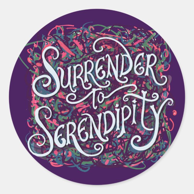 Adesivo Redondo Surrender to Serendipity (Frente)