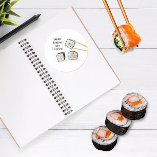 Adesivo Redondo Sushi Me Faz Feliz Desenho de Rolinhos de Sushi