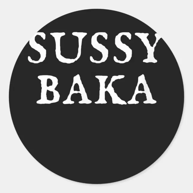 Qué significa sussy baka