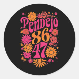 Adesivo Redondo Sutil Groovy Pendejo Floral Anti-Trump 8647 Prote