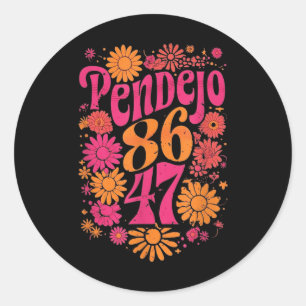 Adesivo Redondo Sutil Groovy Retro Pendejo Floral Anti-Trump 8647
