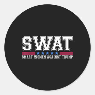 Adesivo Redondo Swat Smart Women Contra Trump Engraçado Anti-Trump