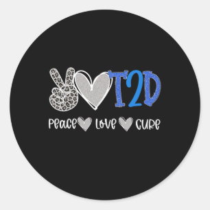 Adesivo Redondo T2D - Peace Love Cure Type Two Diabetes