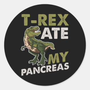Adesivo Redondo T-rex Ate My Pancreas Diabética Dino Fan