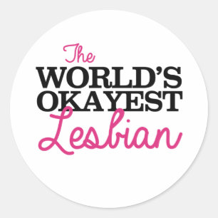 Adesivo Redondo T-Shirt LESBIANO MAIS BONITA DO MUNDO