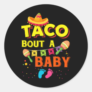 Adesivo Redondo Taco Bout A Por Comida Mexicana Cinco De Mayo