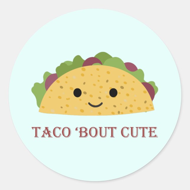 Adesivo Redondo Taco Bout Cute Kawaii Taco (Frente)