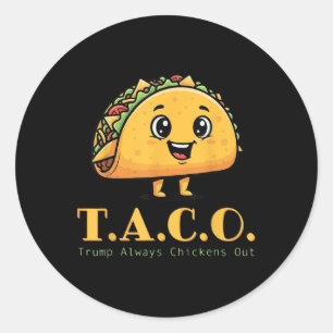Adesivo Redondo Taco Engraçado Trump Sempre Foge Frangos Bonitos