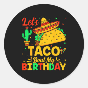 Adesivo Redondo Taco sobre o meu aniversário comida mexicana cinco