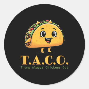 Adesivo Redondo Taco Trump Sempre Fala De Piada Democrata Engraçad