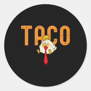 Adesivo Redondo Taco Trump - Trump Sempre Desiste Piada do Trump