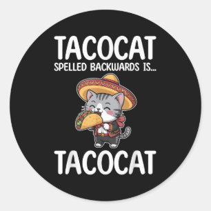 Adesivo Redondo Tacocat Ortografado Para Trás É Tacocat Cat E Taco