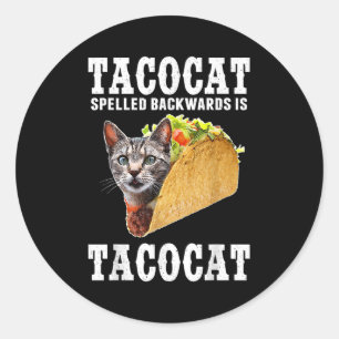 Adesivo Redondo Tacocat Ortografado Para Trás É Tacocat Funny Cat 