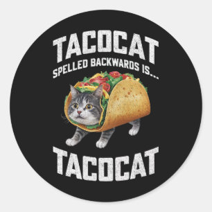 Adesivo Redondo Tacocat Ortografado Para Trás É Tacocat Shirt Taco