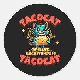 Adesivo Redondo Tacocat Ortográfico É Taco Cat Tee1