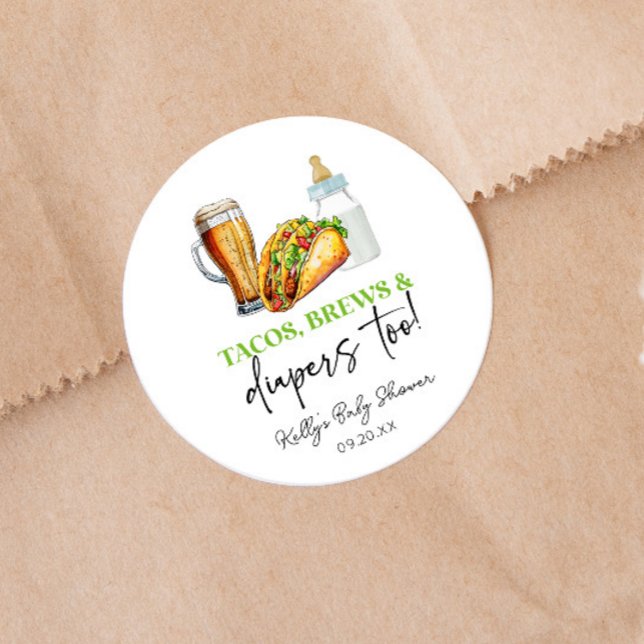 Adesivo Redondo Tacos Cervejas e Fraldas Também! Chá de Bebê (Criador carregado)