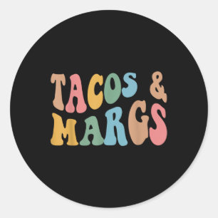 Adesivo Redondo Tacos E Margs Funny Cinco De Mayo Mexicano Fiesta