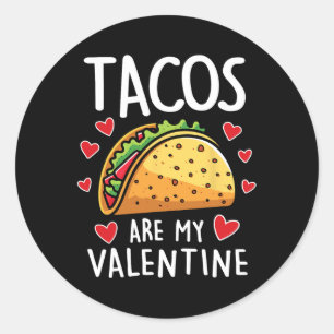 Adesivo Redondo Tacos São Minhas Namorados Mulheres Meninas Engraç