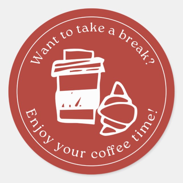 Adesivo Redondo Take a Break Sticker – Coffee Gift Label (Frente)