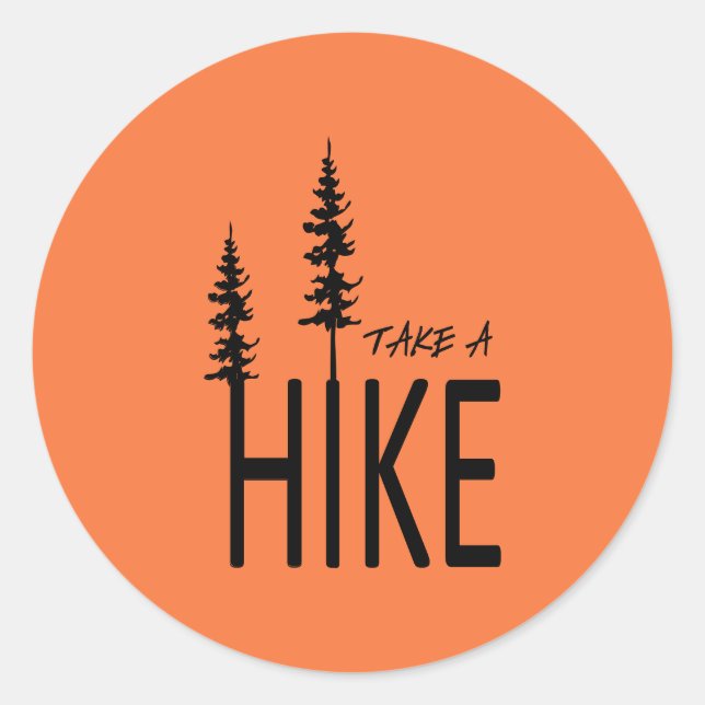 Adesivo Redondo Take a hike (Frente)