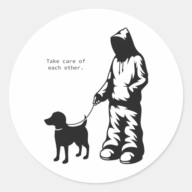 Adesivo Redondo "Take Care Of Each Other" Hoodie & Dog Sticker (Frente)