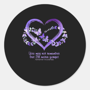 Adesivo Redondo Talvez Não Lembre, Mas Nunca Esquecerei Alzheimer