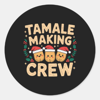 Adesivo Redondo Tamale Fazer Crew Tamale Season Engraçado Chr Mexi