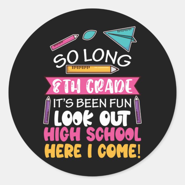 Adesivo Redondo Tão Longo 8 anos do Segundo grau de Alô no Médio E (Frente)