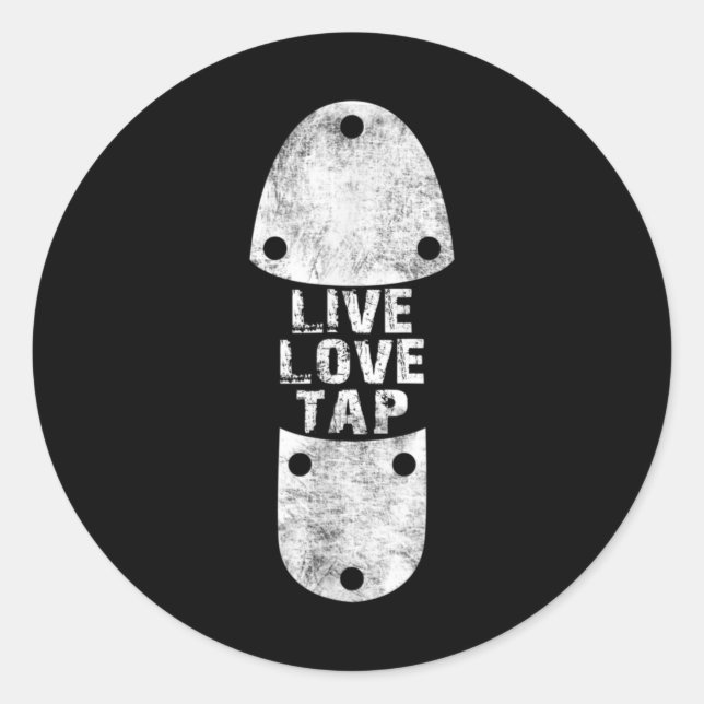 Adesivo Redondo Tap Dances - Live Love Tap Distressed for Tap (Frente)