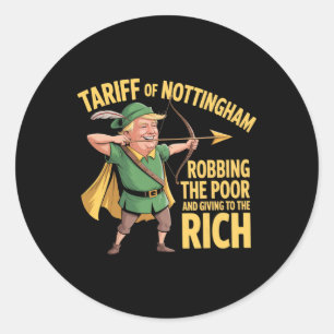 Adesivo Redondo Tarifa de Nottingham - Tarifa Anti Trump Engraçada