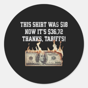 Adesivo Redondo Tarifado Para Cima! Trump China Meme Tee - 104% En