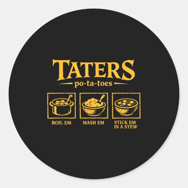 Adesivo Redondo Taters -ta-toes T, Funny Tatoes Ta Toes  (Frente)