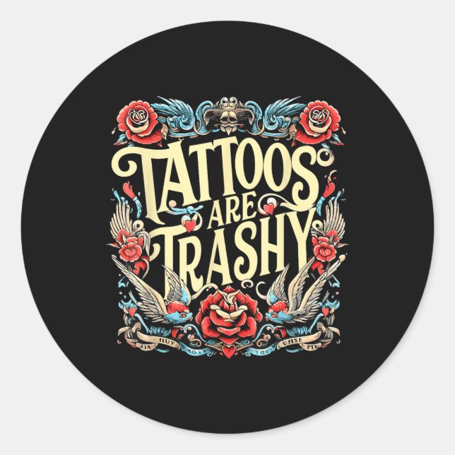 Adesivo Redondo Tatuagens Engraçadas De Tatuagem Humor São Trashy  (Frente)