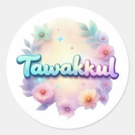 Adesivo Redondo Tawakkul Pastel Kawaii Style Sticker - Mot Islâmic