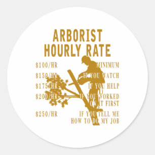 Adesivo Redondo Taxa horária de arborista engraçada para escalador