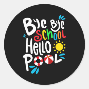 Adesivo Redondo Tchau Tchau Escola Olá Piscina I