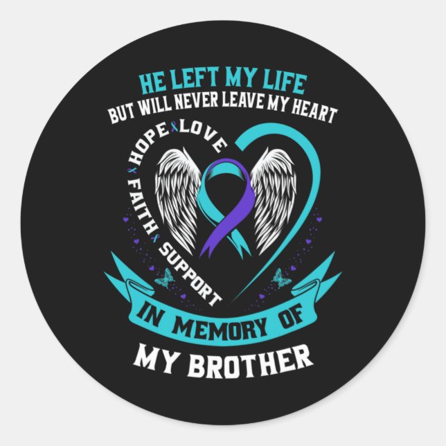 Adesivo Redondo Teal And Purple In Memory Of My Brother Suicide Aw (Frente)