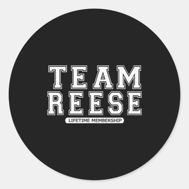 Adesivo Redondo Team Reese Family Surname Reunion Crew Member Gift (Frente)