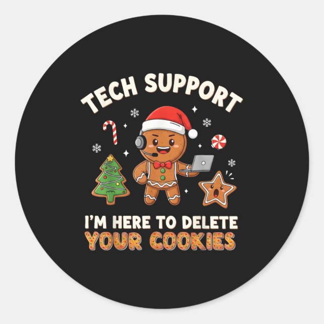 Adesivo Redondo Tech Suprt Christmas Cookies Women Men Funny Chris (Frente)