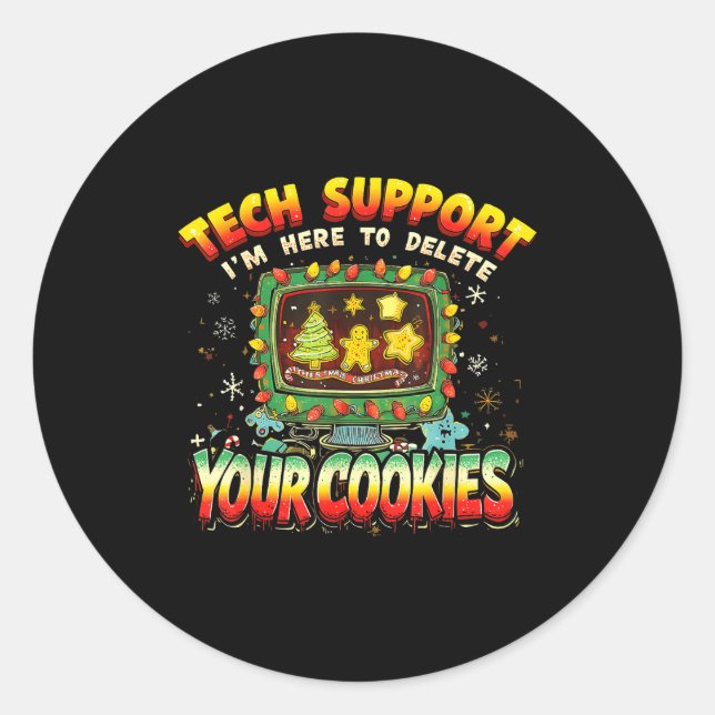 Adesivo Redondo Tech Suprt Delete Your Cookies Christmas Meme  (Frente)
