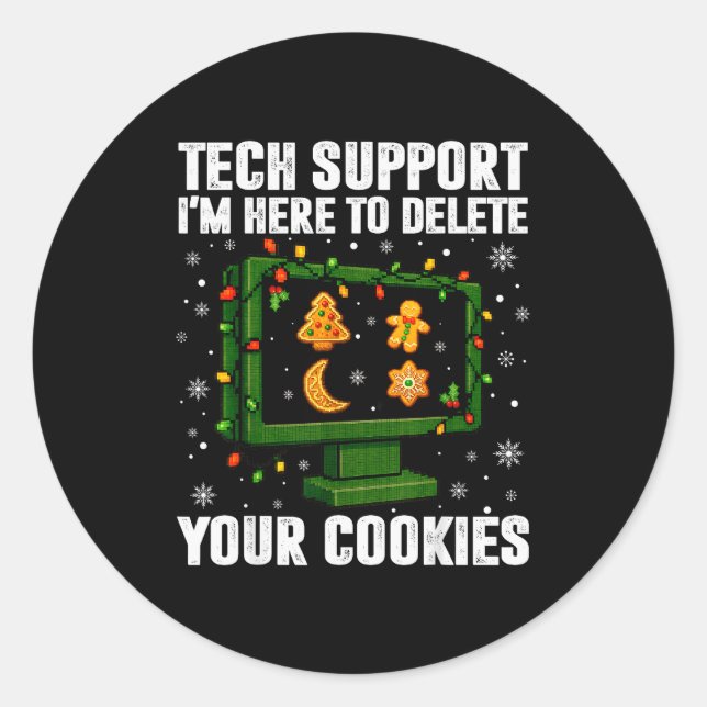 Adesivo Redondo Tech Suprt Delete Your Cookies Men Ugly Christmas  (Frente)
