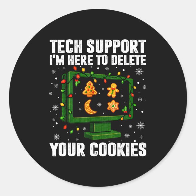 Adesivo Redondo Tech Suprt Delete Your Cookies Men Ugly Christmas  (Frente)