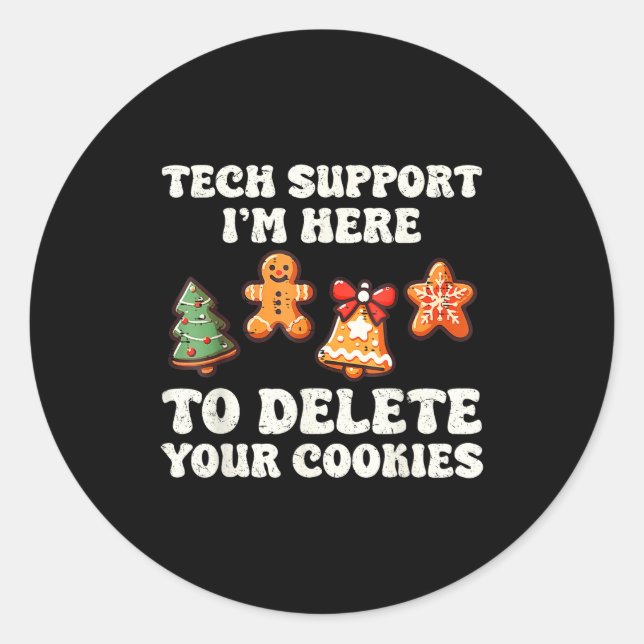 Adesivo Redondo Tech Suprt Here To Delete Cookies Gingerbread Teac (Frente)