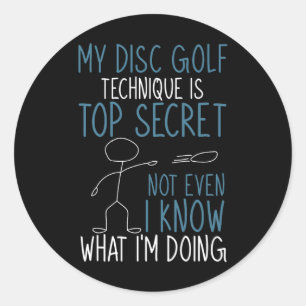 Adesivo Redondo Técnica de Disc Golf é Top Secret Divertido Disc G