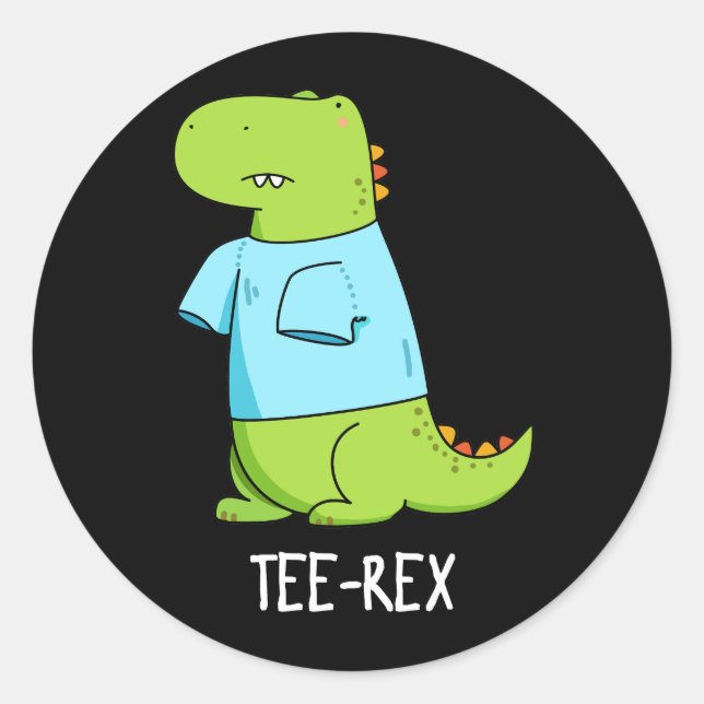Adesivo Redondo Tee Rex Camiseta engraçada TRex Dinossaur Pun Dark (Frente)
