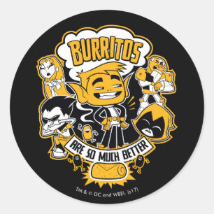 Adesivo Redondo Teen Titans Go!   Beast Boy "Burritos São Melhore