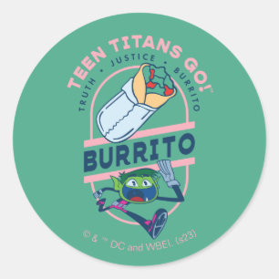Adesivo Redondo Teen Titans Go! Beast Boy "Truth Justice Burrito"