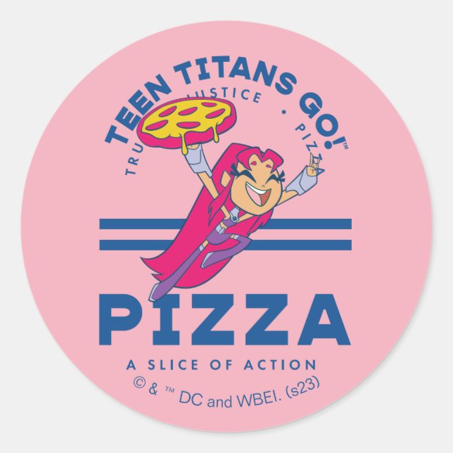 Adesivo Redondo Teen Titans Go! Starfire "Truth Justice Pizza" (Frente)