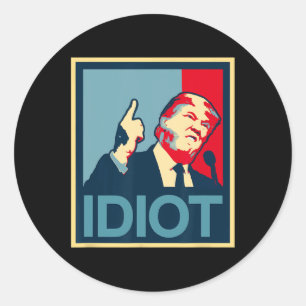 Adesivo Redondo Teepanic Política O Presidente Trump É Um Idiota L