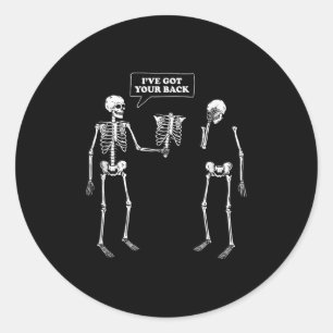 Adesivo Redondo Tem as costas... Skeleton Engraçado